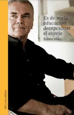 ES DE MALA EDUCACIÓN DECEPCINAR AL ESPEJO