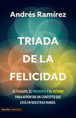 TRIADA DE LA FELICIDAD