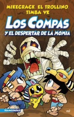 LOS COMPAS 9: EL DESPERTAR DE LA MOMIA