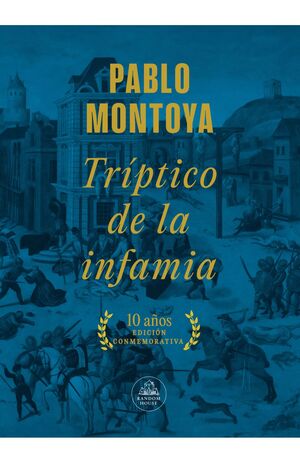 TRÍPTICO DE LA INFAMIA