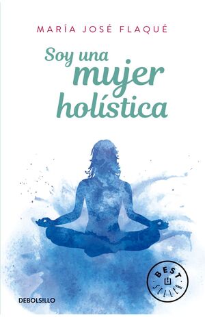 SOY UNA MUJER HOLÍSTICA