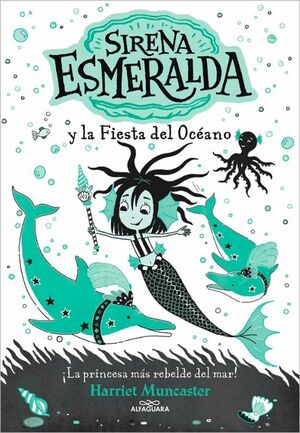 SIRENA ESMERALDA Y LA FIESTA DEL OCEANO