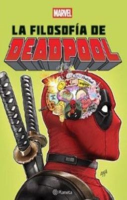 LA FILOSOFIA DE DEADPOOL