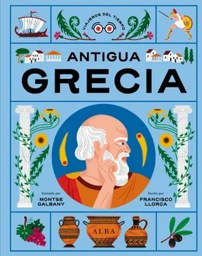 VIAJEROS DEL TIEMPO ANTIGUA GRECIA