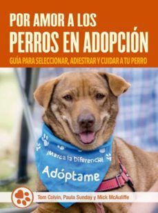 POR AMOR A LOS PERROS EN ADOPCION