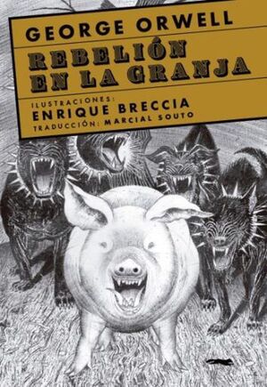 REBELIÓN EN LA GRANJA (ILUSTRADA)