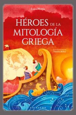 HÉROES DE LA MITOLOGÍA GRIEGA