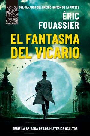 EL FANTASMA DEL VICARIO (SERIE INSPECTOR VALENTIN VERNE 2)