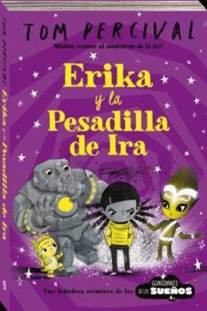 ERIKA Y LA PESADILLA DE LA IRA