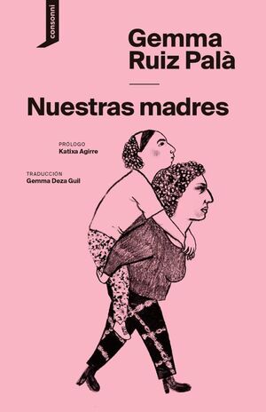 NUESTRAS MADRES