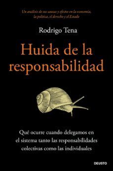 HUIDA DE LA RESPONSABILIDAD