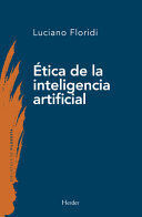 LA ÉTICA DE LA INTELIGENCIA ARTIFICIAL