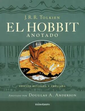 EL HOBBIT (EDICIÓN REVISADA,ANOTADA E ILUSTRADA)