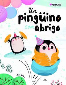 UN PINGUINO CON ABRIGO