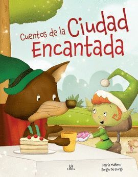 CUENTOS DE LA CIUDAD ENCANTADA