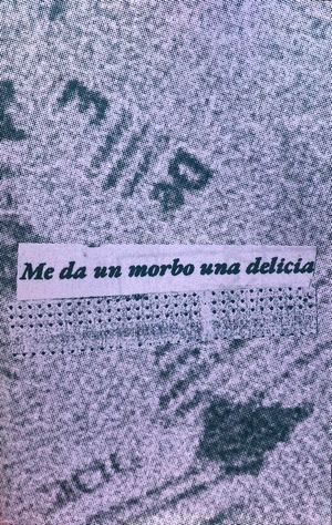 ME DA UN MORBO UNA DELICIA