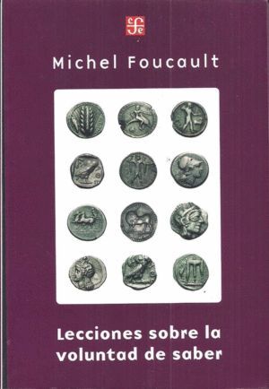LECCIONES SOBRE LA VOLUNTAD DE SABER