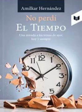 NO PERDÍ EL TIEMPO