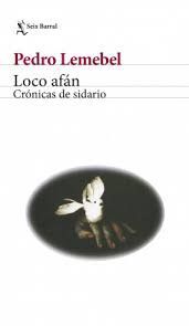 LOCO AFÁN CRÓNICAS DE SIDARIO