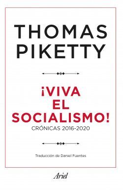 ¡ VIVA EL SOCIALISMO !