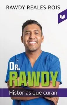 DR. RAWDY, HISTORIAS QUE CURAN