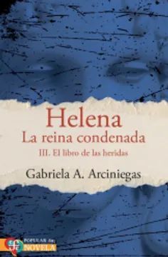 HELENA LA REINA CONDENADA TOMO III