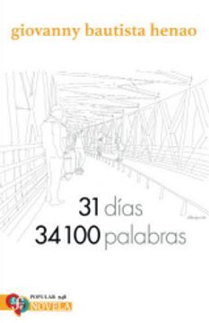 31 DÍAS, 34100 PALABRAS